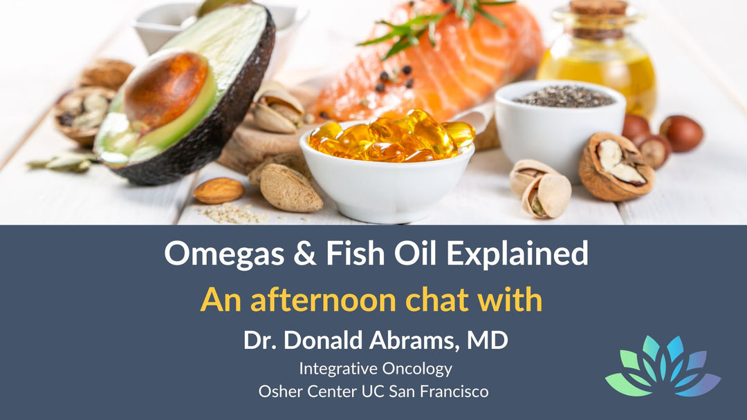 Omegas education conversation with Donald Abrams, MD